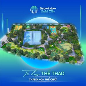 Tổ hợp thể thao eurowindow light city thanh hóa